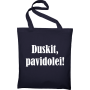 Maišelis Duskit pavidolei